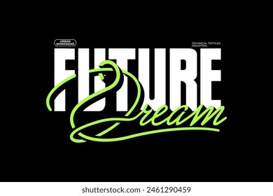 Streetwear future typography graphic tshirt design quotes ideas customize templates