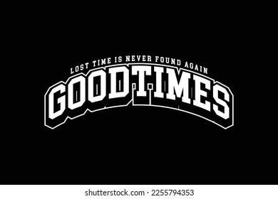 streetwear good times design inspiration templates