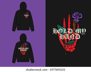 Streetwear Graphic Design
Hold My Hand , Rose