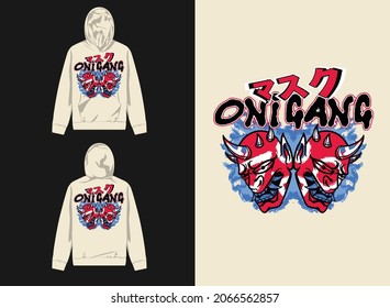 Streetwear Graphic Design
Illustration of Oni Mask
Translate : " Mask "