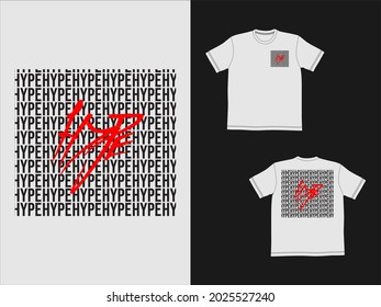 Streetwear Graphic Design illustration t-shirt of hype