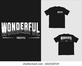 Streetwear Graphic Design illustration t-shirt of wonderful