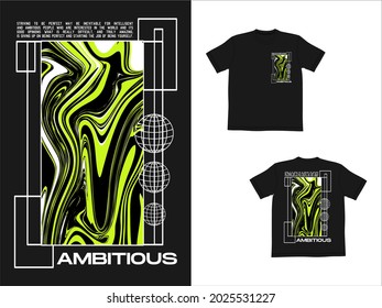 Streetwear Graphic Design illustration t-shirt of ambitious