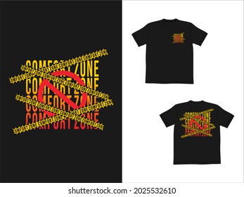 Streetwear Graphic Design illustration t-shirt of comfort zone