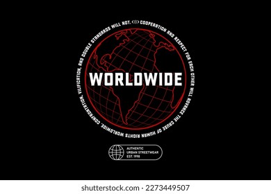 Streetwear Graphic Design Worldwide shirt