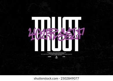 Streetwear graphic tee Motivational always believe quotes templates vector design