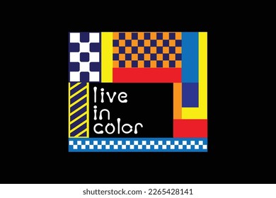 streetwear live in color Aesthetic quotes design inspiration templates