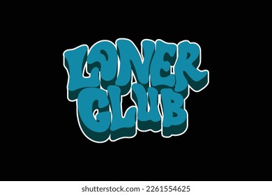 streetwear loner Aesthetic quotes design inspiration templates