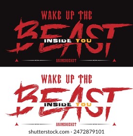 Streetwear Motivation Tshirt Design , Best for Gym
