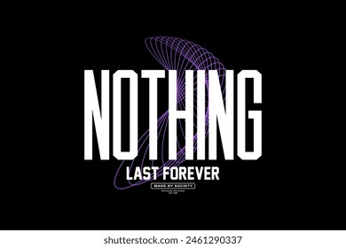 Streetwear nothing typography graphic tshirt design quotes ideas customize templates