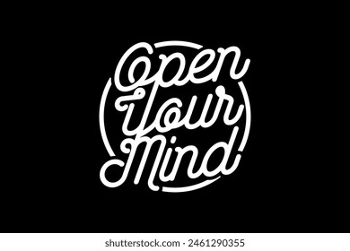 Streetwear open your mind typography graphic tshirt design quotes ideas customize templates