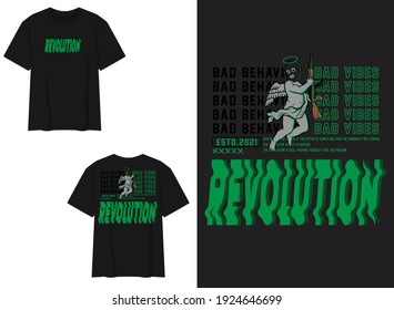 streetwear t-shirt design
Bad Behavior , Revolution