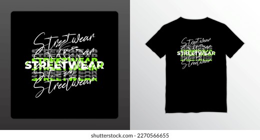 Streetwear t-shirt design, suitable for screen printing, jackets and others