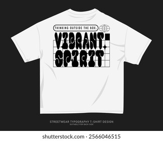 Streetwear T-shirt Design Vector, Typography Quotes Graphic T shirt for Print. Urban T-shirt Design for Print on Demand, Street Style. Merch Design, Clothing Design, Simple Graphic Tee Shirt