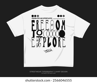 Streetwear T-shirt Design Vector, Typography Quotes Graphic T shirt for Print. Urban T-shirt Design for Print on Demand, Street Style. Merch Design, Clothing Design, Simple Graphic Tee Shirt