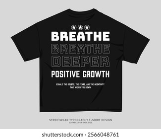 Streetwear T-shirt Design Vector, Urban T-shirt Design for Print on Demand, Typography Quotes Graphic T shirt for Print.  Street Style. Merch Design, Clothing Design, Simple Graphic Tee Shirt