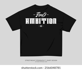 Streetwear T-shirt Design Vector, Urban T-shirt Design for Print on Demand, Typography Quotes Graphic T shirt for Print.  Street Style. Merch Design, Clothing Design, Simple Graphic Tee Shirt