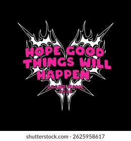 Streetwear typography quotes design for clothing, vector format