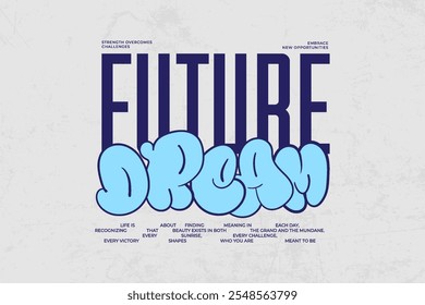 streetwear typography quotes  design template vector