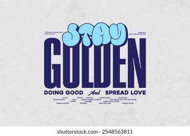 streetwear typography quotes  design template vector