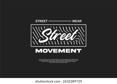 Streetwear urban modern design for tshirt vector