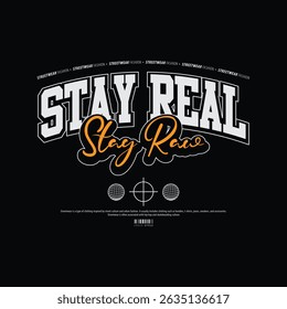 Streetwear urban slogan design typography t shirt vector for ready print