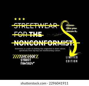 Streetwear, Urban Style, Hip Hop, Text Slogan. Vector Pattern Design. for Screen Printing T-shirts, Jackets, Or Posters.