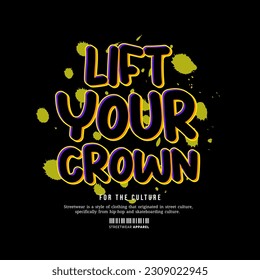 Streetwear, Urban Style, Hip Hop, Text Slogan. Vector Pattern Design. for Screen Printing T-shirts, Jackets, Or Posters.