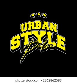 Streetwear, Urban Style, Hip Hop, Text Slogan. Vector Pattern Design. for screen printing t-shirts, jackets.