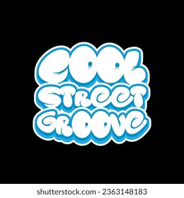 Streetwear, Urban Style, Hip Hop, Text Slogan. Vector Pattern Design. for screen printing t-shirts, jackets and stickers.