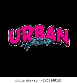 Streetwear, Urban Style, Hip Hop, Text Slogan. Vector Pattern Design. for screen printing t-shirts, jackets and stickers.