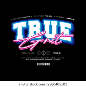Streetwear, Urban Style, Hip Hop, Text Slogan. Vector Pattern Design. for Screen Printing T-shirts, Jackets, Or Posters.