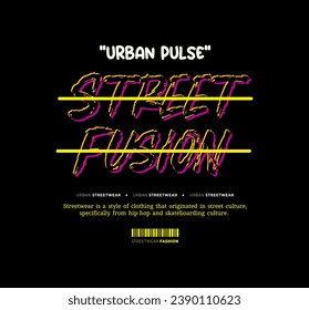Streetwear, Urban Style, Hip Hop, Text Slogan. Vector Pattern Design. for Screen Printing T-shirts, Jackets, Or Posters.