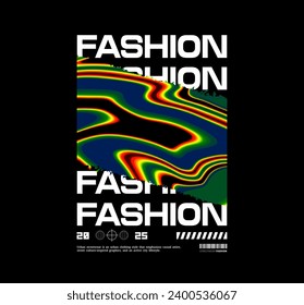 Streetwear, Urban Style, Hip Hop, Text Slogan. Vector Pattern Design. for Screen Printing T-shirts, Jackets, Or Posters.
