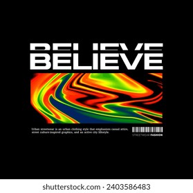 Streetwear, Urban Style, Hip Hop, Text Slogan. Vector Pattern Design. for Screen Printing T-shirts, Jackets, Or Posters.