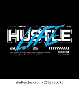 Streetwear, Urban Style, Hip Hop, Text Slogan. Vector Pattern Design. for Screen Printing T-shirts, Jackets, Or Posters.