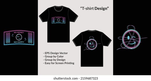 Streetwear vector style design theme No Money No Happy for Premium Vector t-shirt hoodie merchandise
