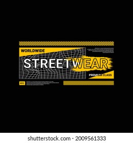 Streetwear writing design, suitable for screen printing t-shirts, clothes, apparel, jackets and others
