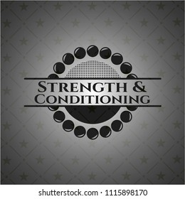 Strength and Conditioning black badge