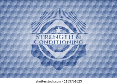 Strength and Conditioning blue emblem or badge with abstract geometric pattern background.
