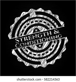 Strength and Conditioning with chalkboard texture