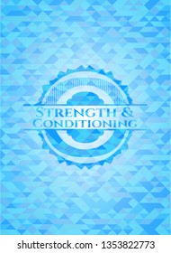 Strength and Conditioning realistic sky blue emblem. Mosaic background