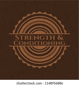 Strength and Conditioning vintage wooden emblem