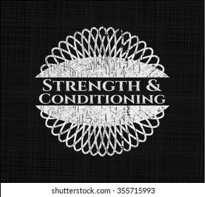 Strength and Conditioning written with chalkboard texture