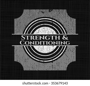 Strength and Conditioning written on a chalkboard