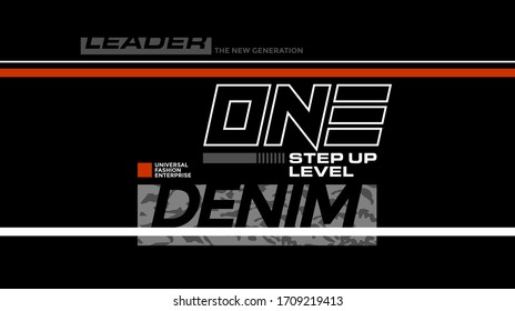 Strength denim stylish typography slogan for t-shirt. Leader The New Generation. Abstract design with the  line and camouflage style. Vector print, typography, poster. Global swatches.