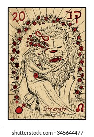 Strength.  The major arcana tarot card in color, vintage hand drawn engraved illustration with mystic symbols. Beautiful young girl stroking scary lion. Beauty and beast.