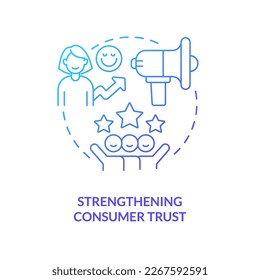 Strengthening consumer trust concept blue gradient icon. Improve brand loyalty. Building company reputation abstract idea thin line illustration. Isolated outline drawing. Myriad Pro-Bold font used