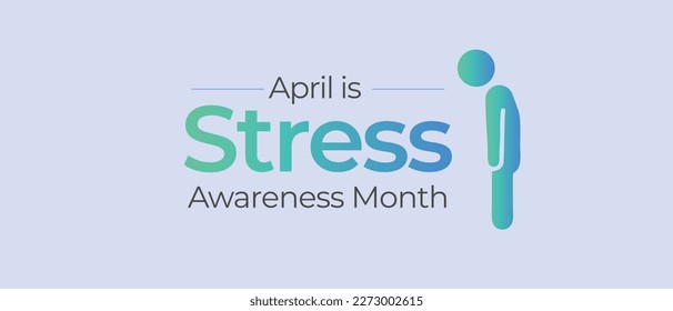 Stress Awareness Monat. April. Meeresblauer Hintergrund. Farbige Typografie. Vektorgrafik.