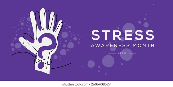 Stress Awareness Month, held on April.
